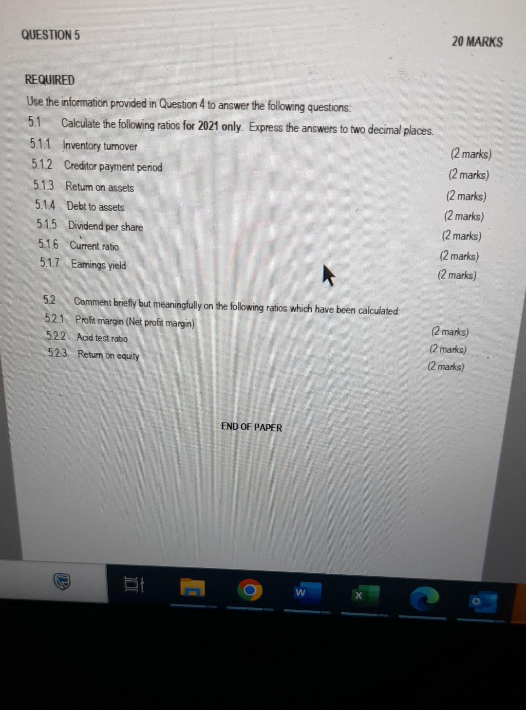 QUESTION 5 20 MARKS REQUIRED Use the information provided in Question