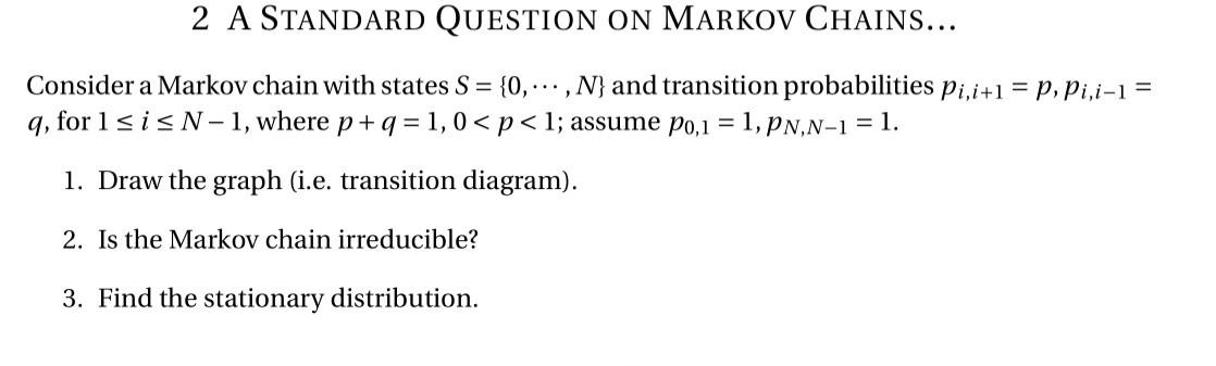 matrix P=1/23/401/3011/61/40 1. Show that this is irreducible and even regular. 2.