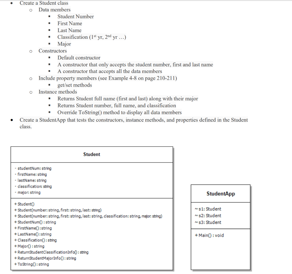 The language needs to be written in C#. Create a Student