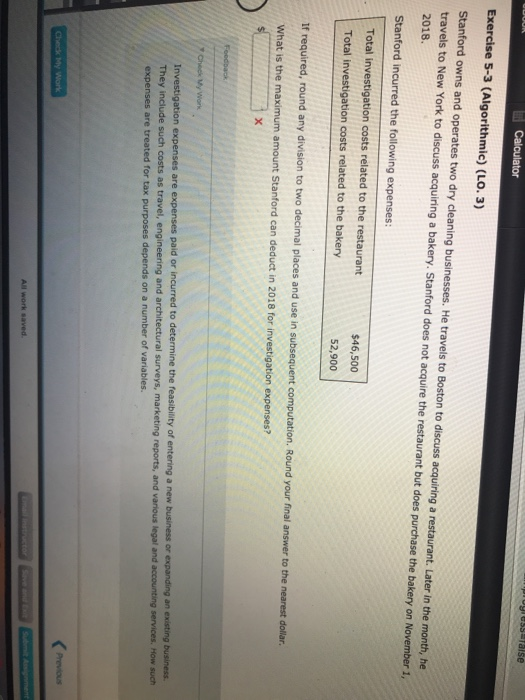  Exercise 5-3 (Algorithmic) (LO. 3) Stanford owns and operates two dry
