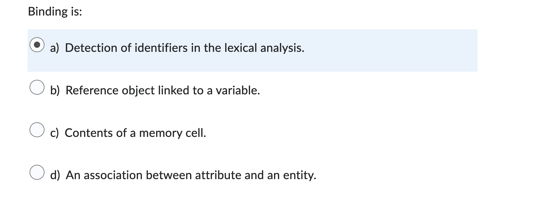 time. The scope in a program is: a) When a variable is