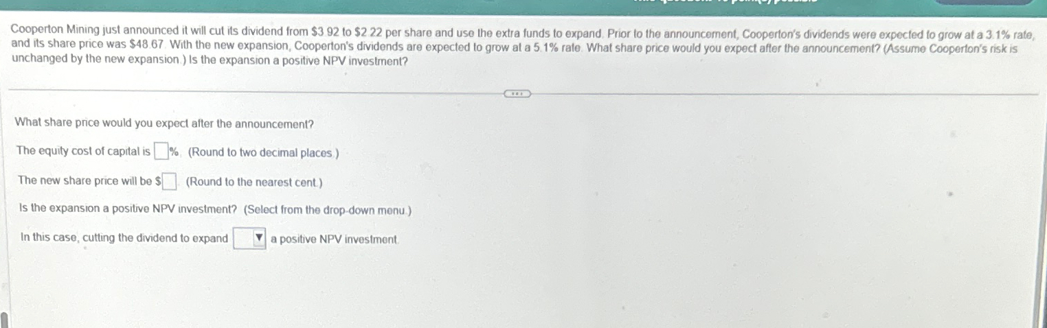  Cooperton Mining just announced it will cut its dividend from $392
