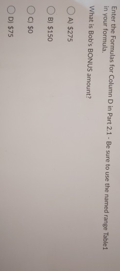 need help on the spread sheet and the right option to