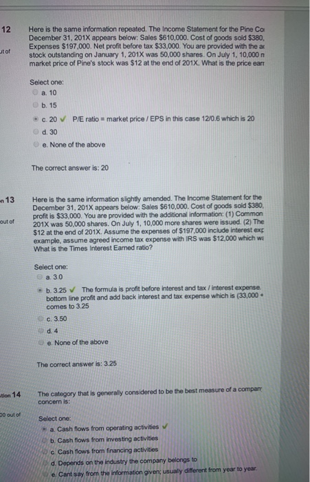  12 Here is the same information repeated. The Income Statement for