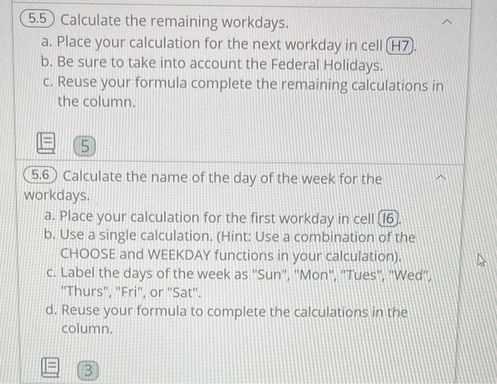 cell a. Place your calculation in cell b. Reuse your formula to