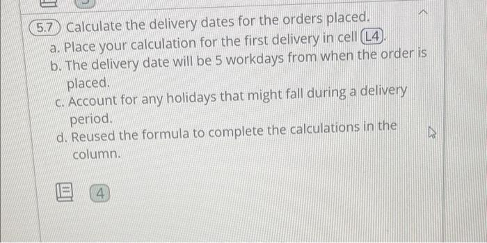 calculate the remaining weekday numbers in the column. (5.2) Calculate the name