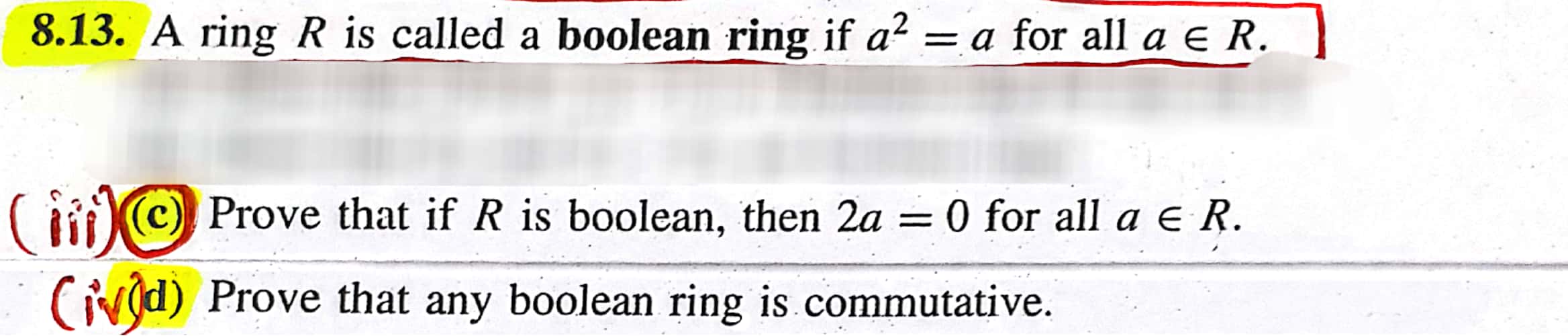  8.13. A ring R is called a boolean ring if a2=a