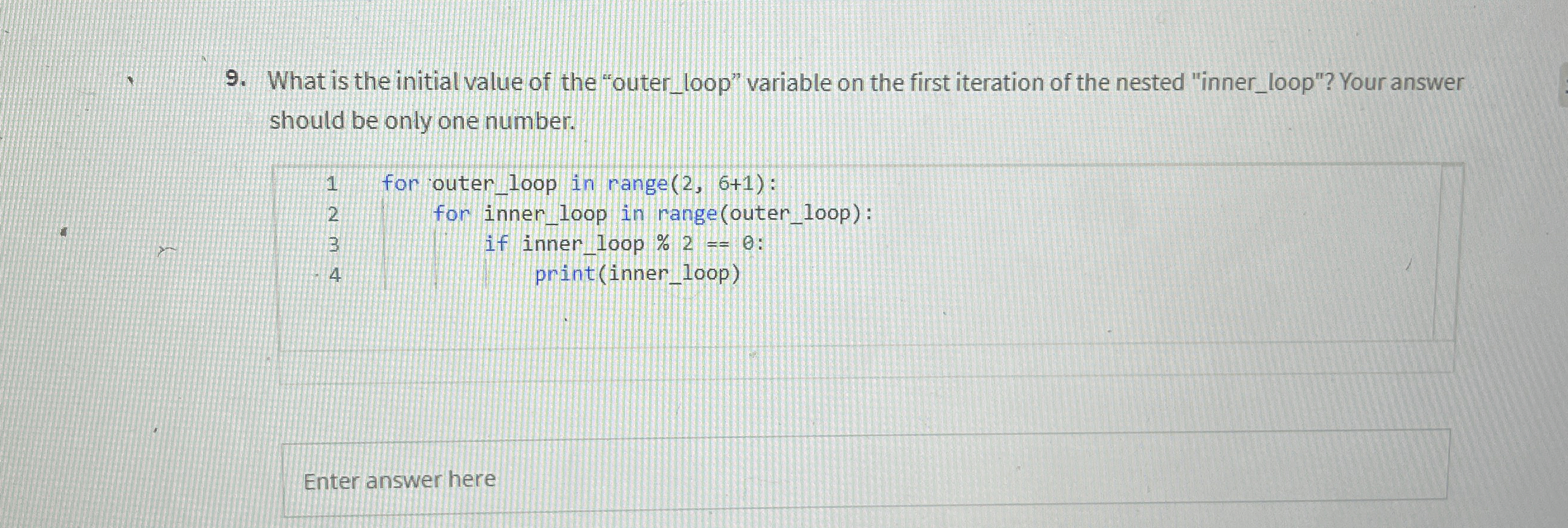 What is the initial value of the "outer_loop" variable on the