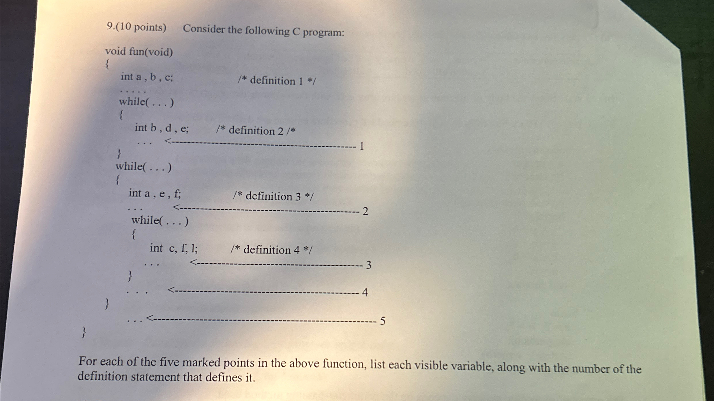  9.(10 points) Consider the following C program:--5} For each of the
