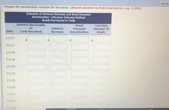2017, Tamarisk Company purchased $250,000, 6% bonds of Aguirre Co. for $229,722.