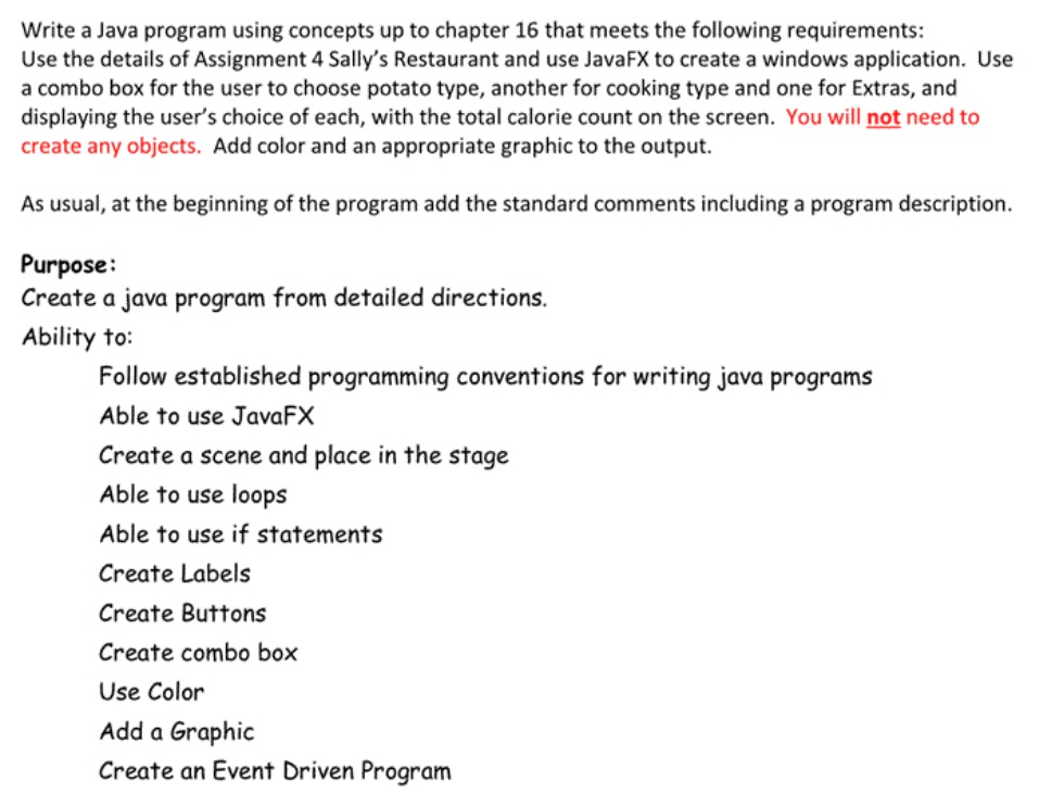  Write a Java program using concepts up to chapter 16 that