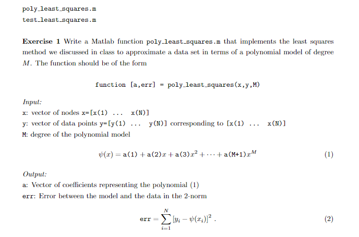 poly least squares.m test.least.squares.m Exercise 1 Write a Matlab function poly
