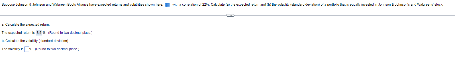  Suppose Johnson \& Johnson and Walgreen Boots Alliance have expected returns