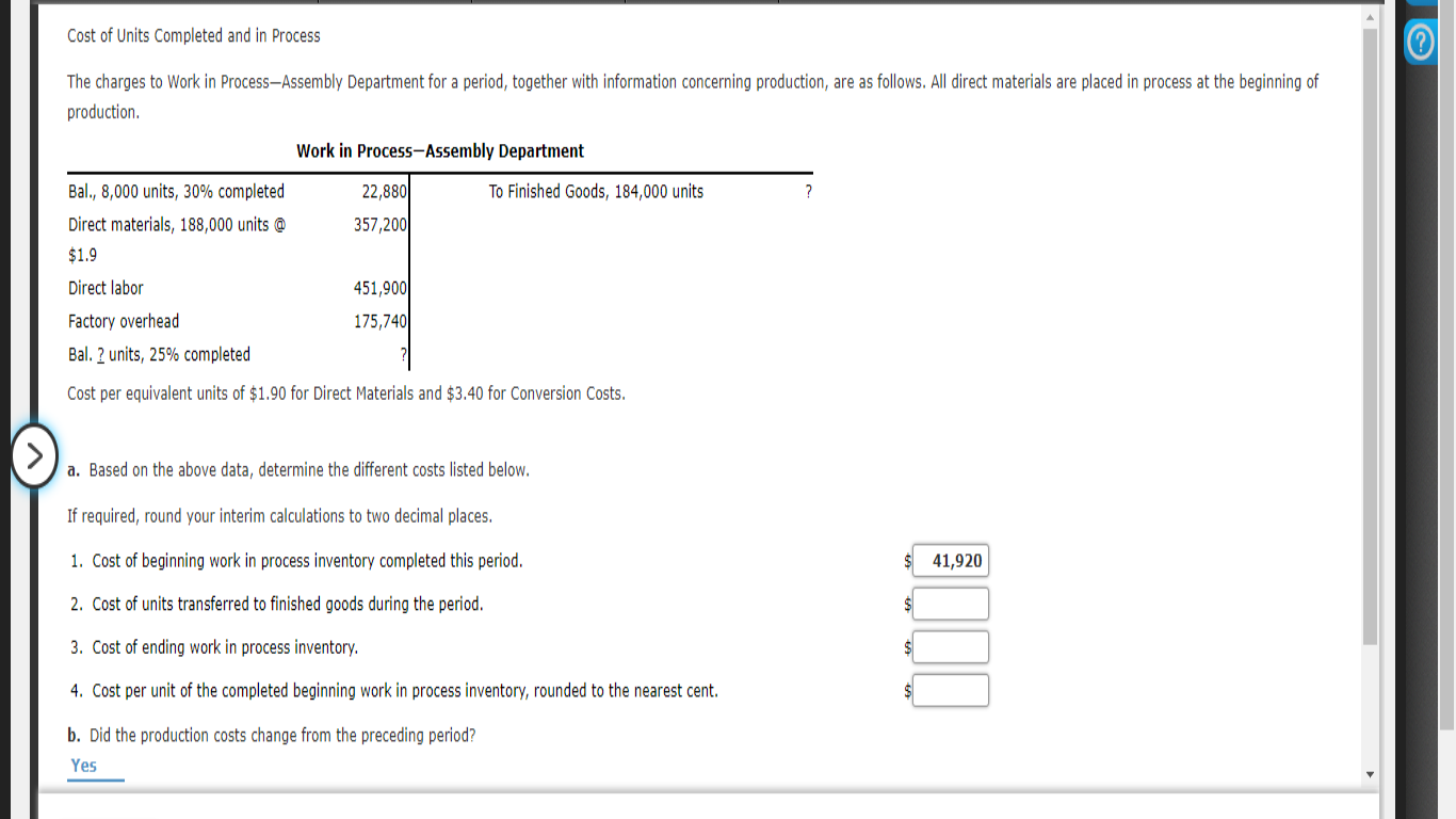 please help! Cost of Units Completed and in Process The charges to