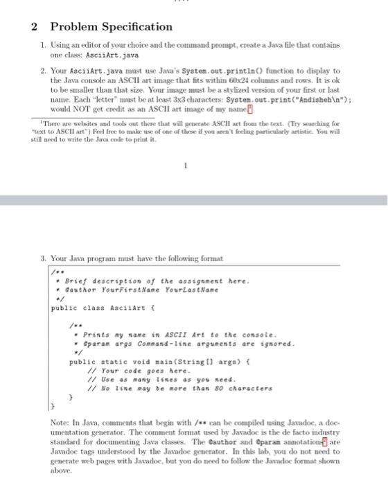  2 Problem Specification 1. Using an editor of your choice and