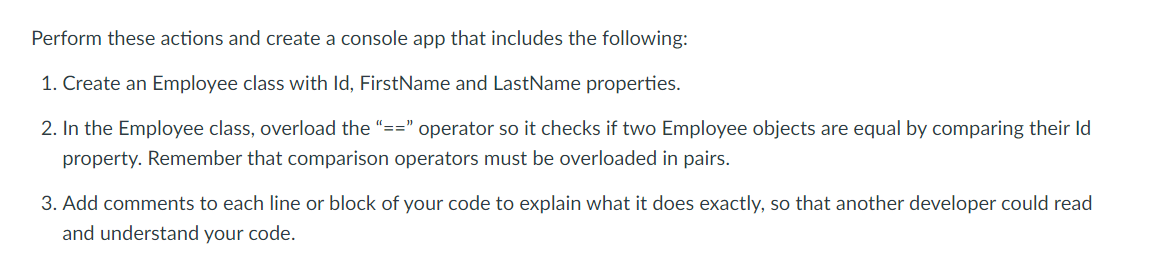  Perform these actions and create a console app that includes the