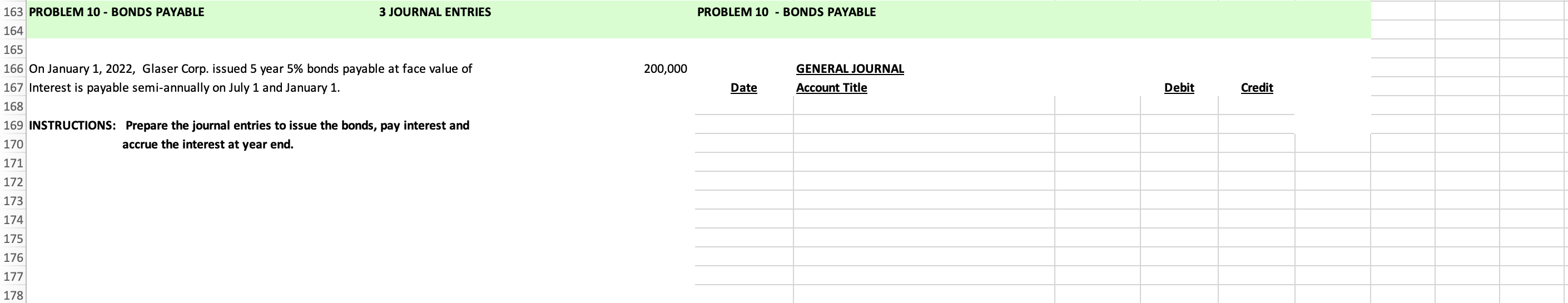 163 PROBLEM 10 - BONDS PAYABLE 3 JOURNAL ENTRIES PROBLEM 10