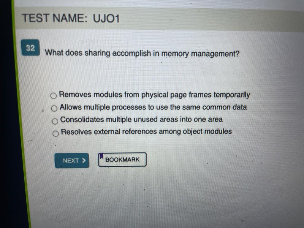  What does sharing accomplish in memory management? Removes modules from physical