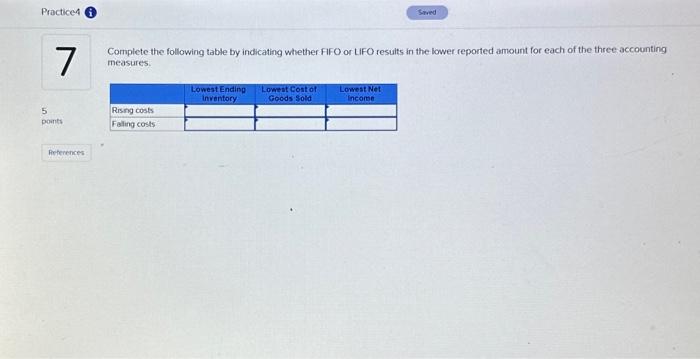  Complete the following table by indicating whether FIFO or LFO resuits