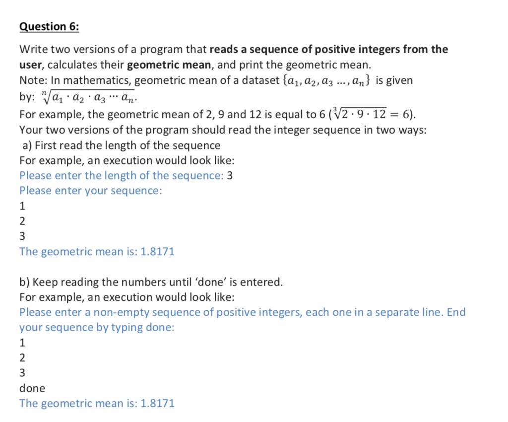  Question 6: Write two versions of a program that reads a