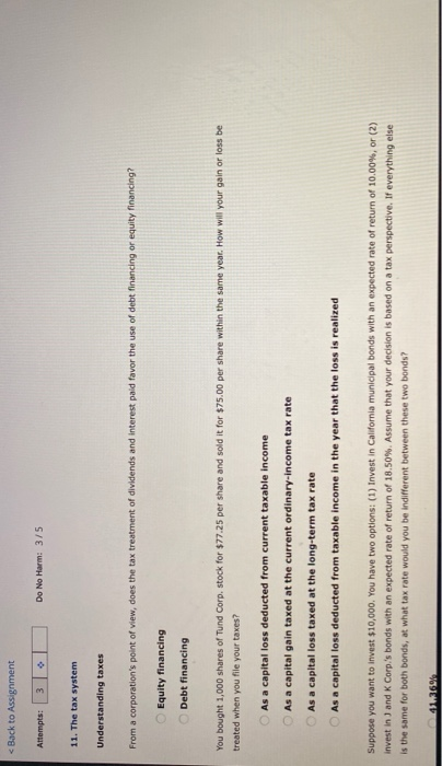 < Back to Assignment Attempts: 3 Do No Harm: 3/5 11. The