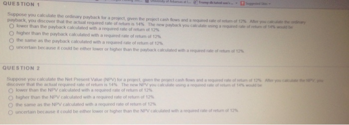  Suppose you calculate the ordinary payback for a project, given the