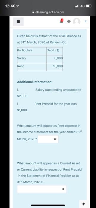  12:40 11 4G elearning.act.edu.om III Given below is extract of the
