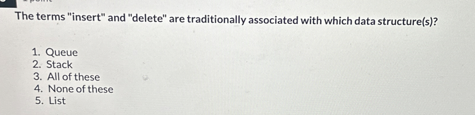  The terms "insert" and "delete" are traditionally associated with which data
