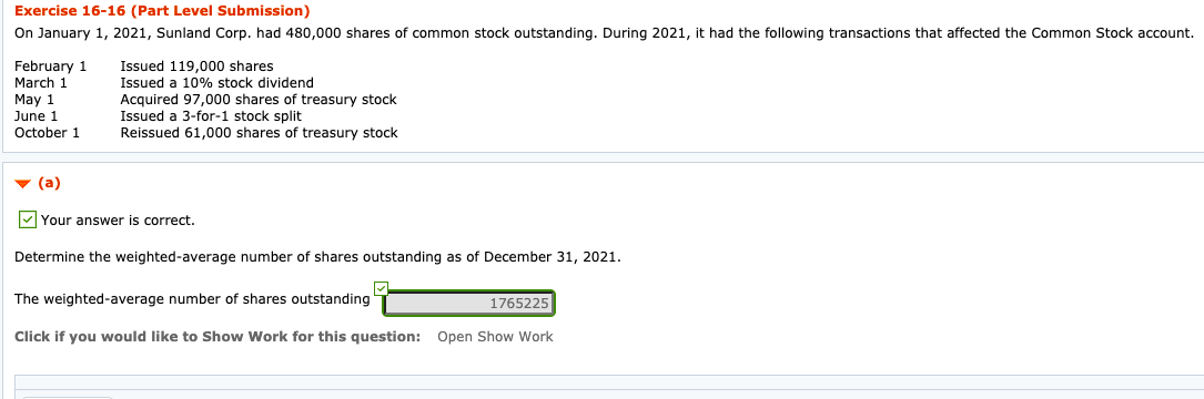  Your answer is correct. b. Assume that Sunland Corp. earned net