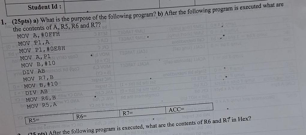  Student Id : (25pts) a) What is the purpose of the