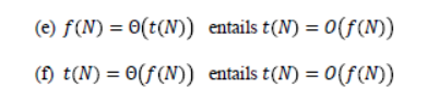 each incorrect answer, 0 for each omitted answer) (a) f(N) = N(t(N))