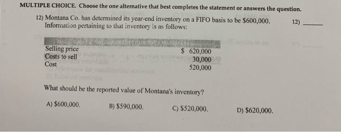  MULTIPLE CHOICE. Choose the one alternative that best completes the statement