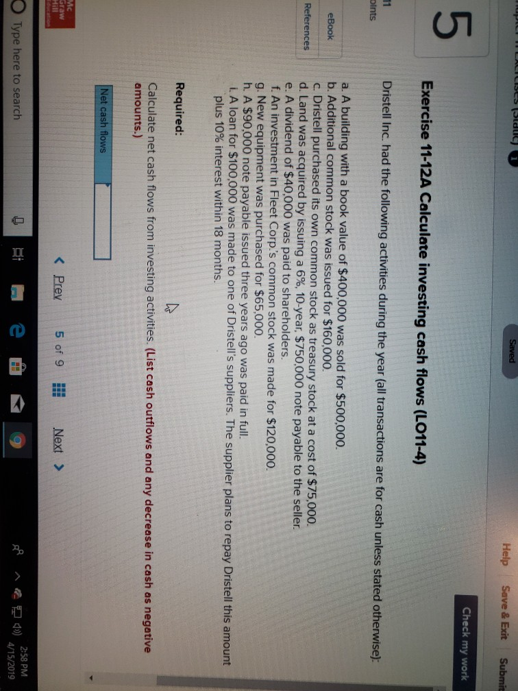  Help Save & Exit Submit Check my work 5 Exercise 11-12A