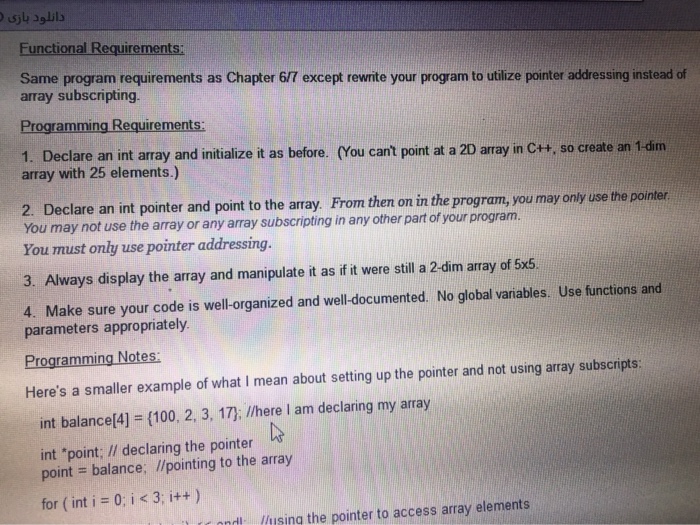 17 void print (int arry[5]); 18 void swapRow2w3(intarry[5]); 19 void multipyBy3(int arry[5]);