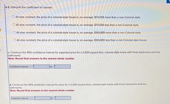 (Beds), the number of bathrooms (Baths), and a Colonial dummy variable (Colonial