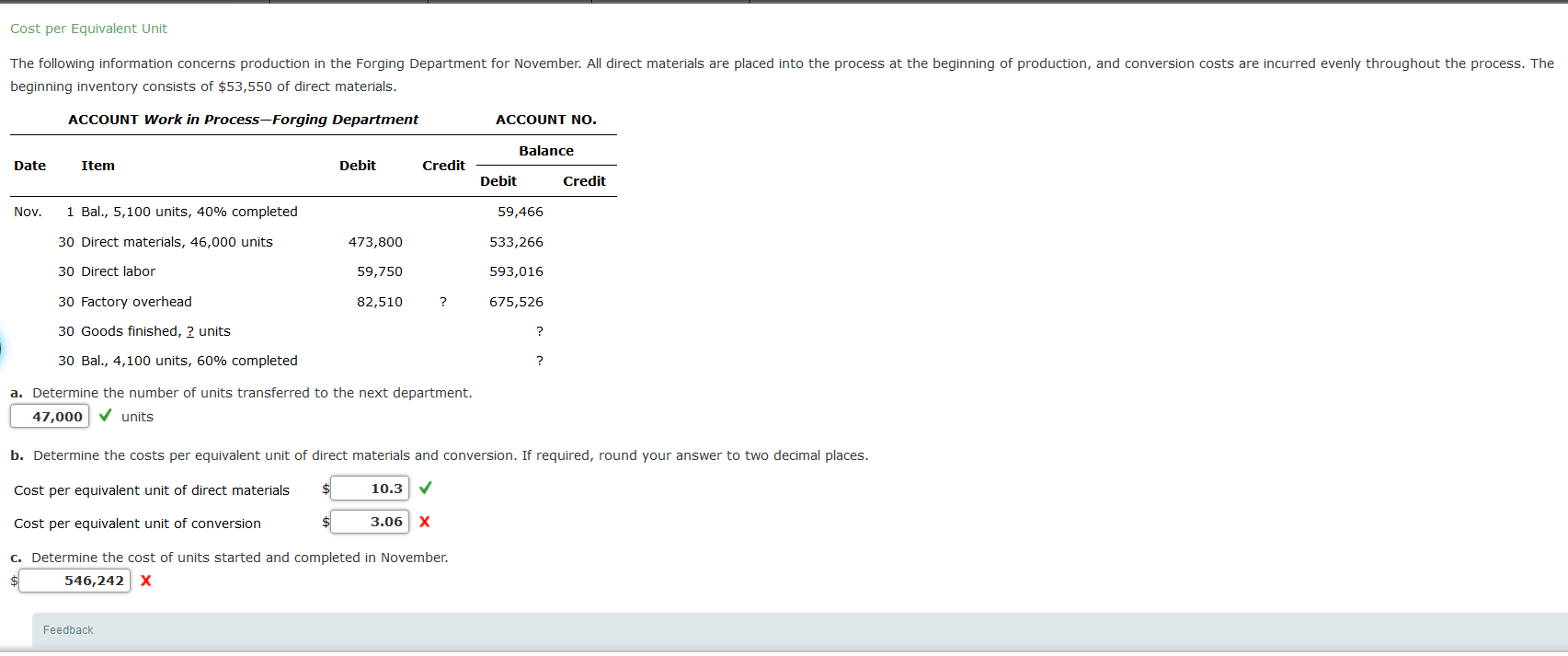 Explain how to get cost per equivalent unit of conversion and units