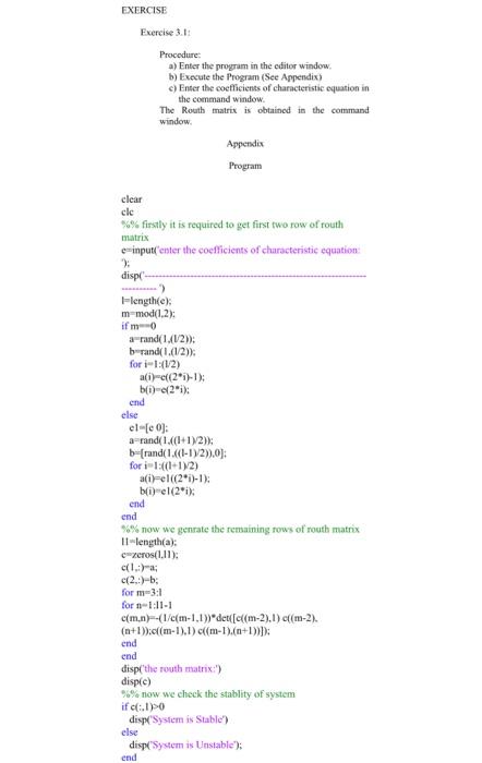  Exercise 3.1: Procedure: a) Enter the program in the editor window.