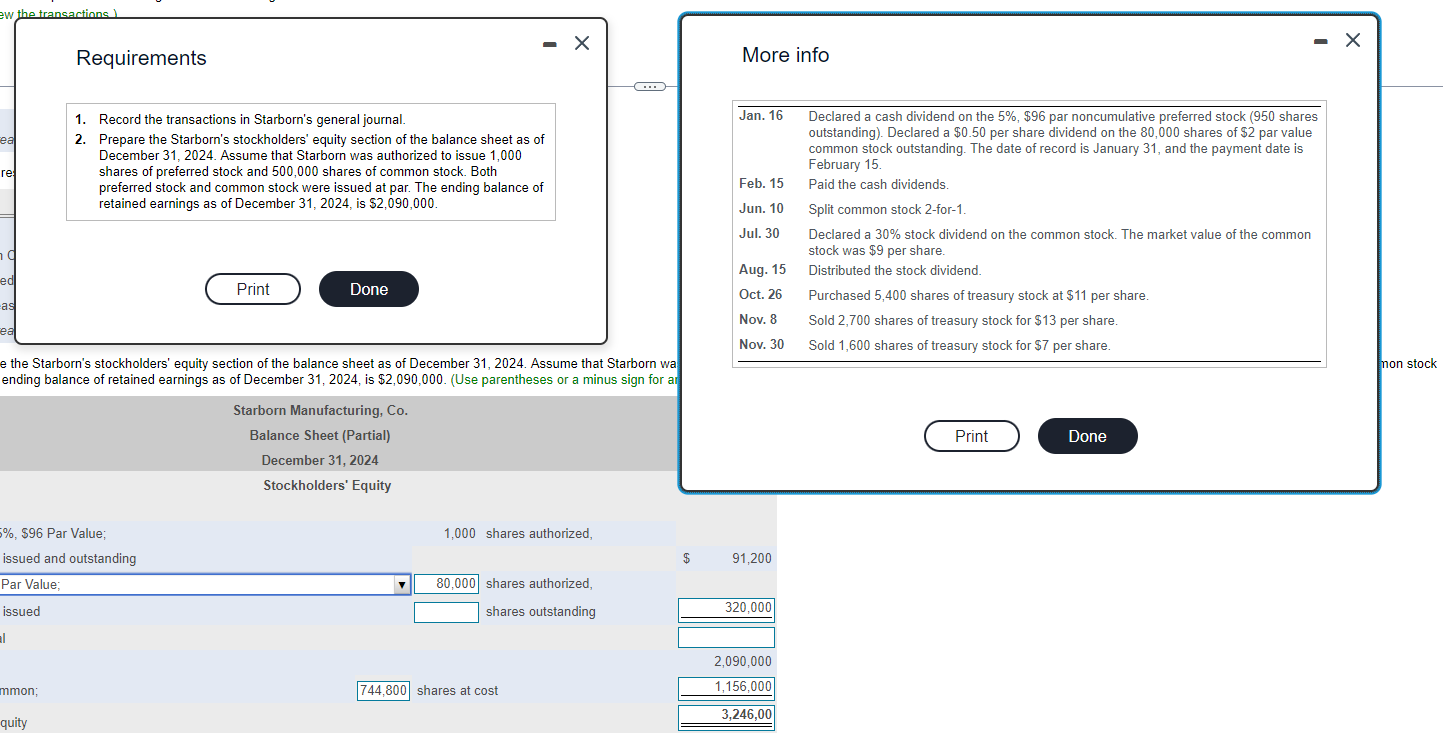 Aug. 15: Distributed the stock dividend. Oct. 26: Purchased 5,400 shares of