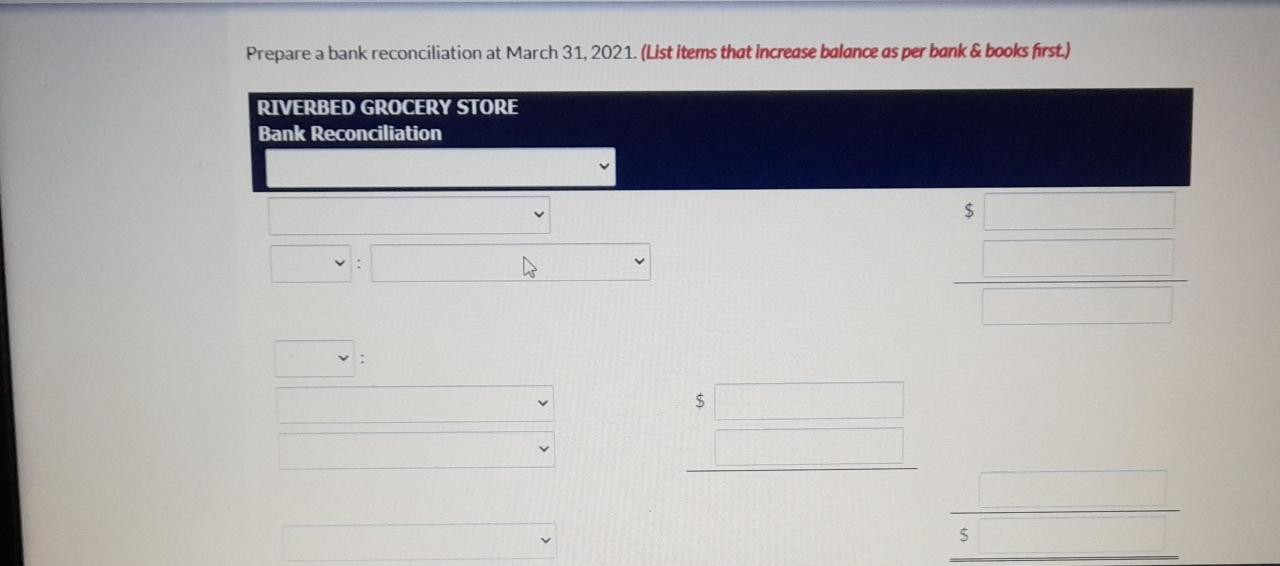 Store developed the following information for the month of March, 2021: Balance