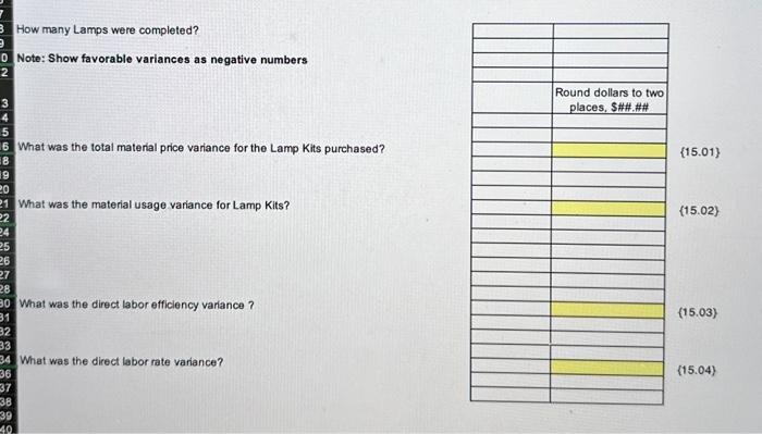 increases round to TWO ($0.00) decimal places. 1. Material Costs are expocted