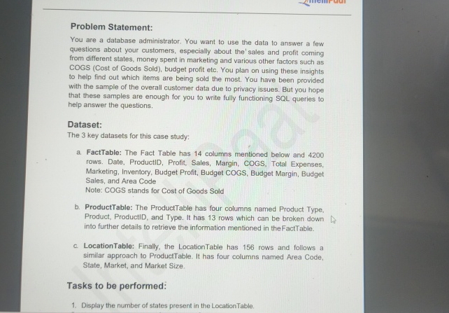  Problem Statement: You are a database administrator. You want to use