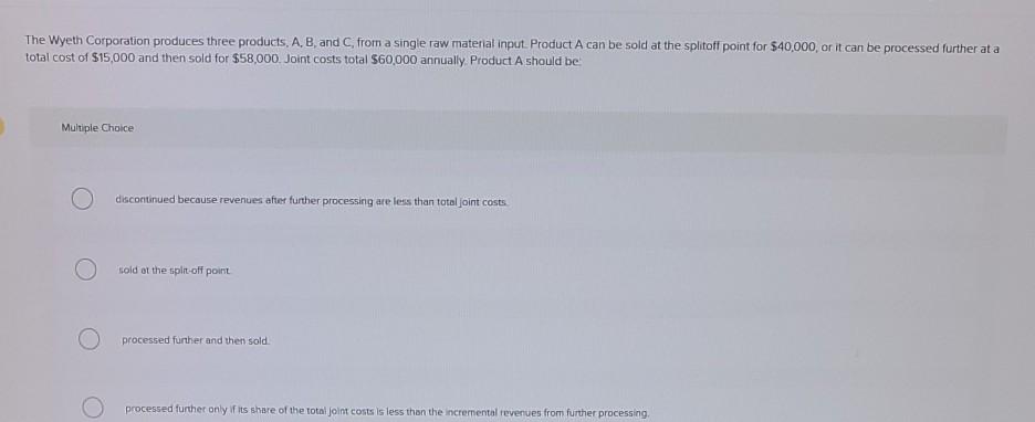 Fixed expenses charged to the product total $210,000. The company estimates that