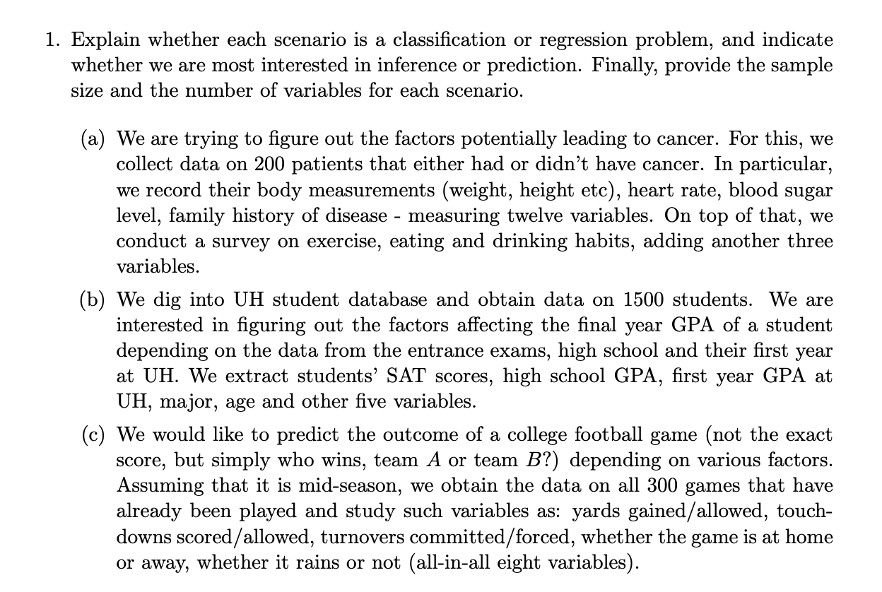 only answer 2b 1. Explain whether each scenario is a classification or