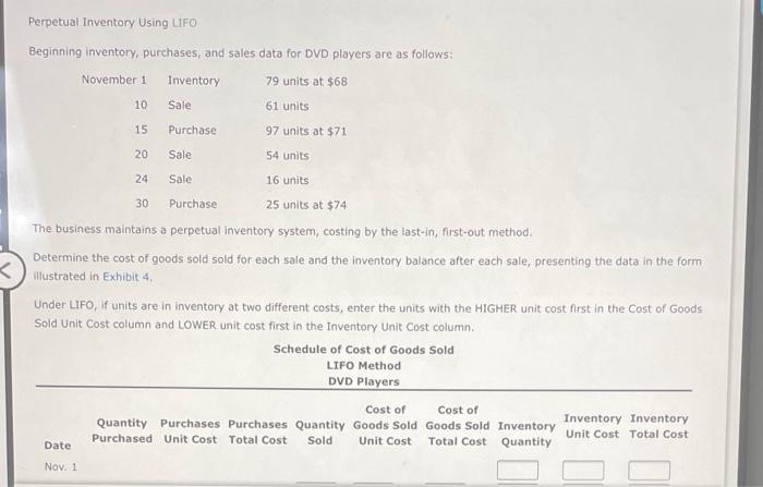  Perpetual Inventory Using LiFO Beginning inventory, purchases, and sales data for