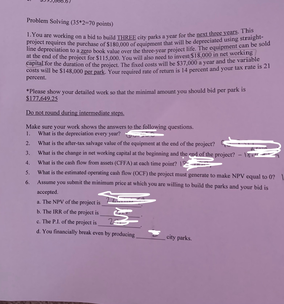  U. JJ93,066.67 Problem Solving (35*2=70 points) 1. You are working on