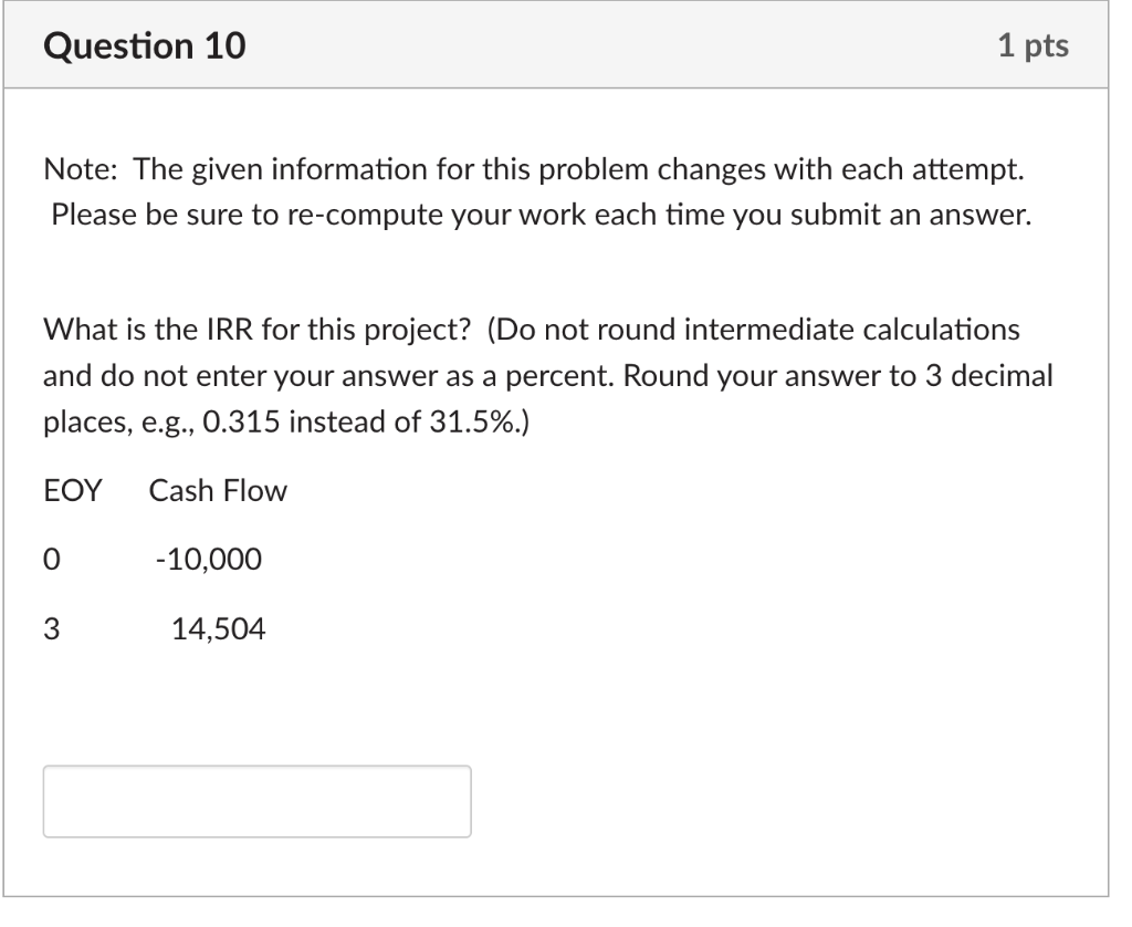 Note: The given information for this problem changes with each attempt.