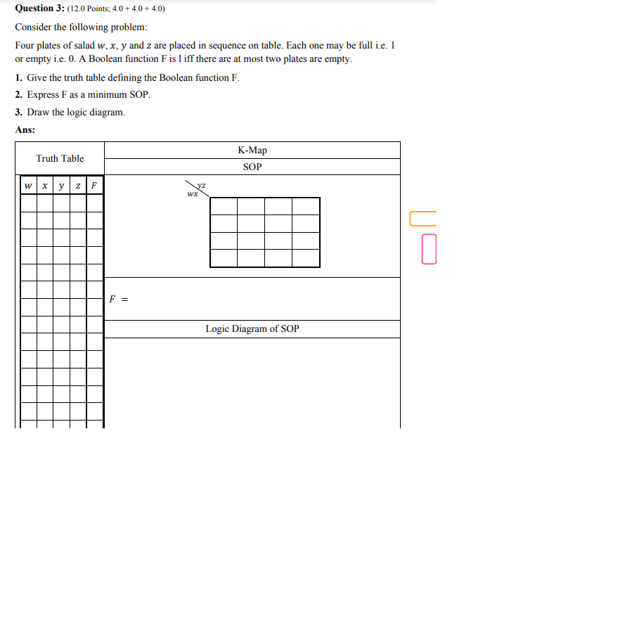  Question 3: (12.0 Points; 4,0 + 4.0 + 4.0) Consider the