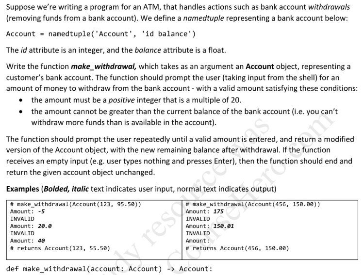 python pls Suppose we're writing a program for an ATM, that