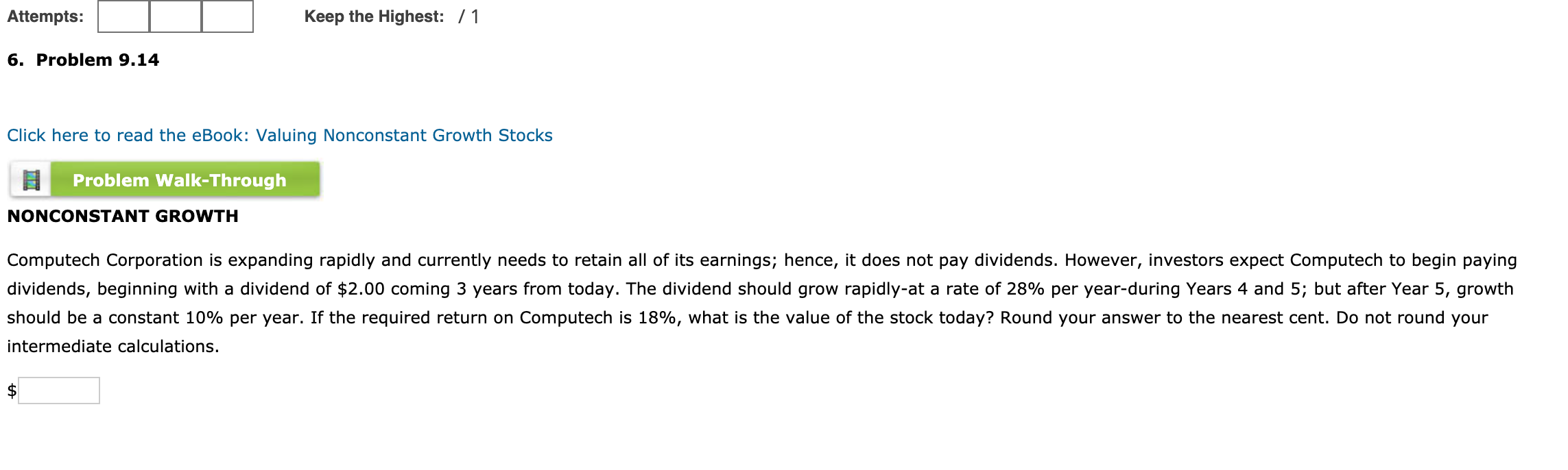  Attempts: Keep the Highest: /1 6. Problem 9.14 Click here to