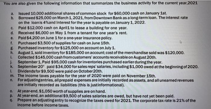 journalize the transaction for current year. You are also given the following